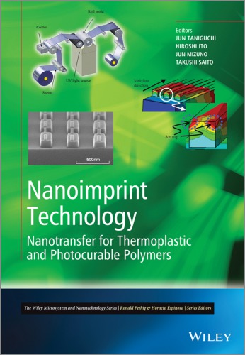 Nanoimprint Technology: Nanotransfer for Thermoplastic and Photocurable Polymer